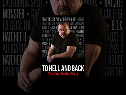 To Hell and Back: The Kane Hodder Story