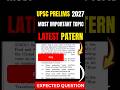 UPSC Prelims 2026 Latest Pattern Decoded | Biggest Lessons for UPSC 2027 Aspirants