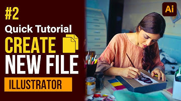 Creating a New Document | Illustrator Tutorial (Full Course - Video 2)  For Beginners