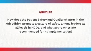 DISHA QnA: Leadership-Driven Patient Safety & Quality Culture | NABH 6th Edition