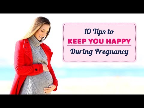 How To Keep Yourself Happy During Pregnancy?