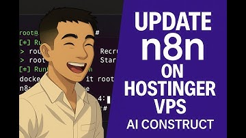 How to Update n8n on Hostinger VPS (Docker Guide for Beginners | 2025)