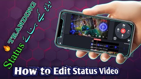 How to create Trending WhatsApp Status video / in kinemaster 2021 // Kinemastar Tutorial /