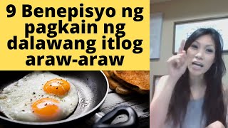 9 benepisyo ng pagkain ng dalawang itlog araw-araw