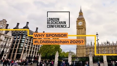 Sponsor London Blockchain Conference 2025 | Engage Top Web3 & AI Decision-Makers