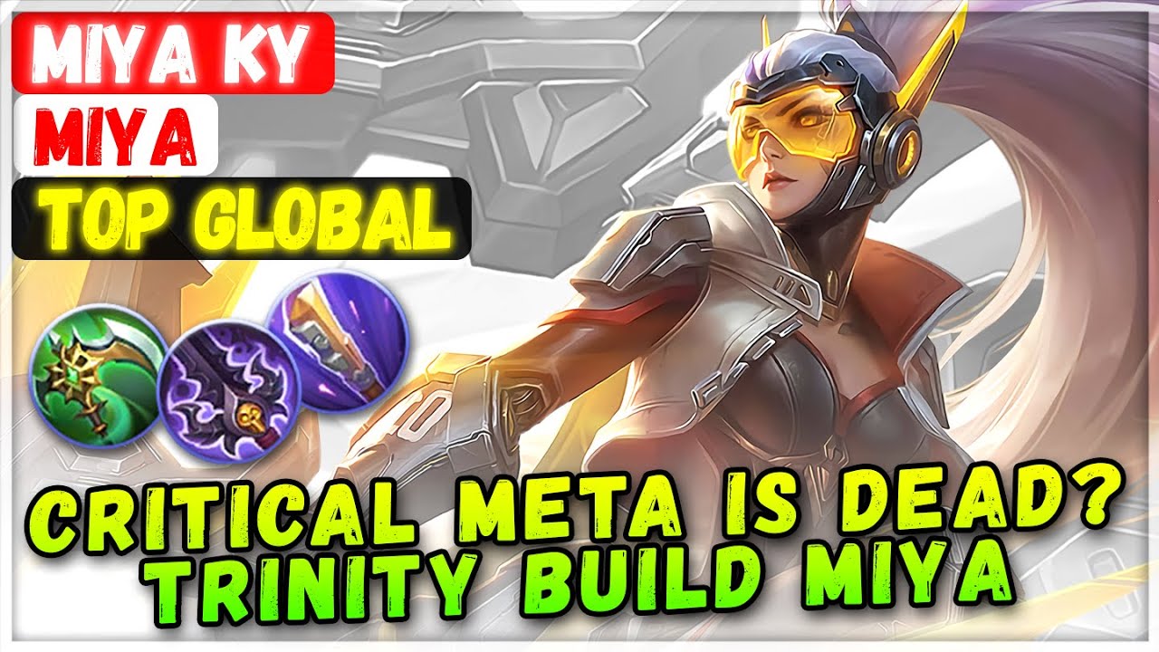 Critical Meta Is Dead? Trinity Build Miya [ Top Global Miya ] Miyα KY - Mobile Legends Emblem Build