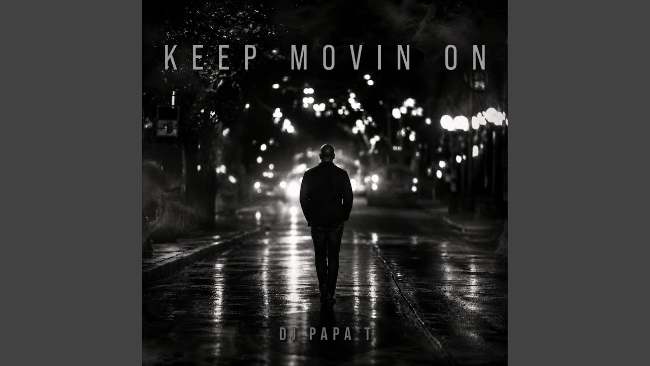 Keep Movin On - YouTube