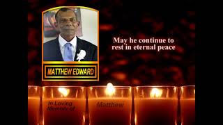 Matthew Edward Memorial MASS