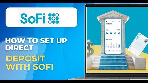 How To Set Up Direct Deposit With Sofi