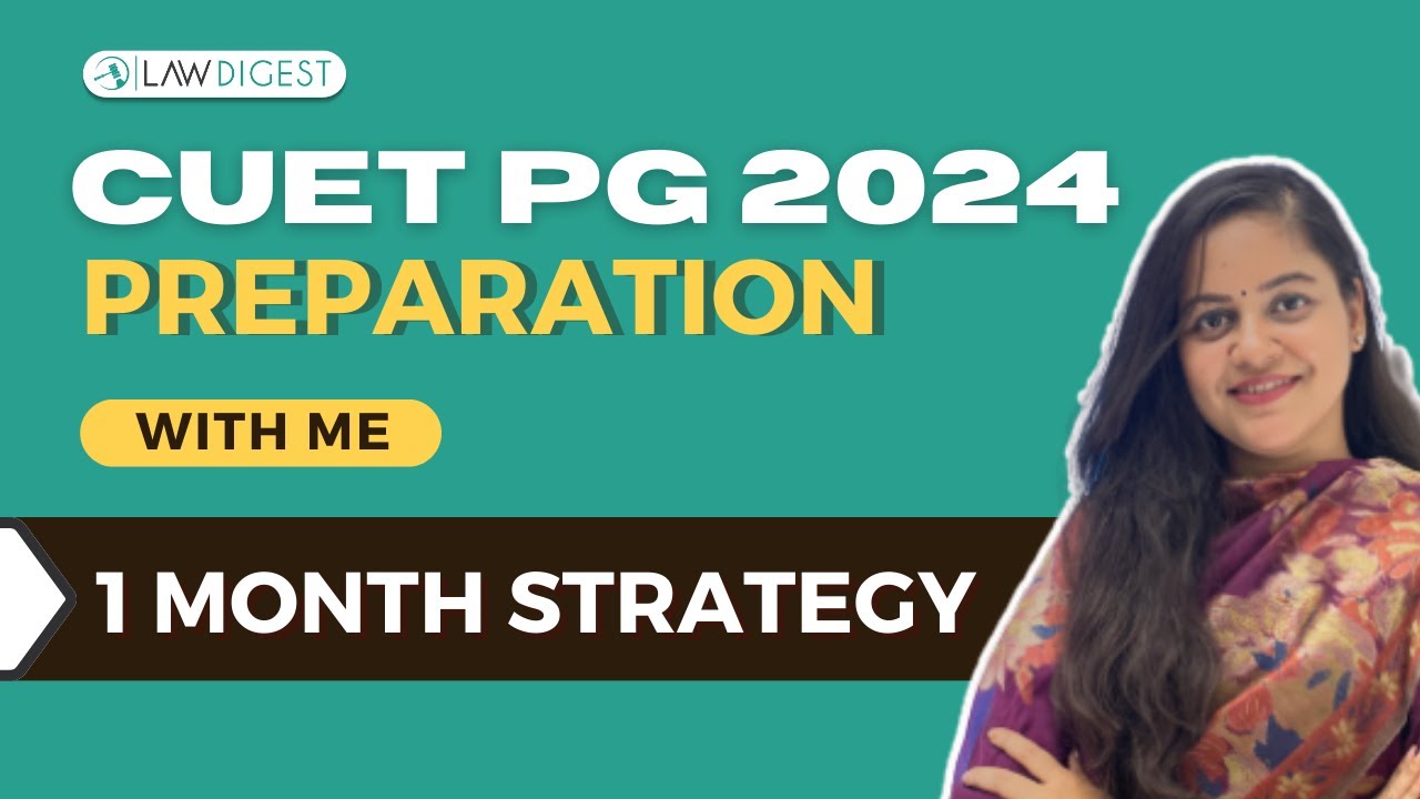 CUET PG 2024 1 month Strategy | DU LLB 2024 Strategy | CUET PG Law 2024 ...