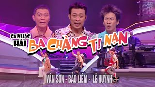 VAN SON 😊 Ca Nhạc Hài Ba Chàng Tị  Nạn Trại Philippine | Vân Sơn - Bảo Liêm - Lê Huỳnh