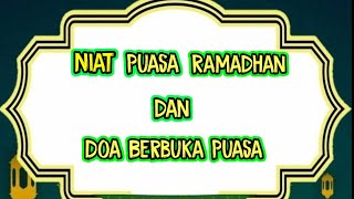 Niat Puasa Ramadhan dan Doa Berbuka Puasa