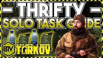 "The Survivalist Path - Thrifty" | Jaeger Quest Guide Walkthrough | Escape from Tarkov