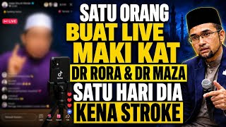 SATU ORANG BUAT LIVE TIKTOK MAKI DR RORA & DR MAZA SEKALI DIA TERKENA STROK 