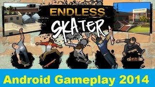 Endless Skater Android Gameplay (HD) screenshot 1