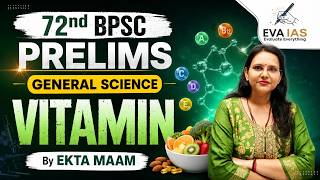72nd BPSC Prelims 2026 | General Science | Vitamins Complete Class | By Ekta Ma’am