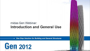 midas Gen introduction and general use