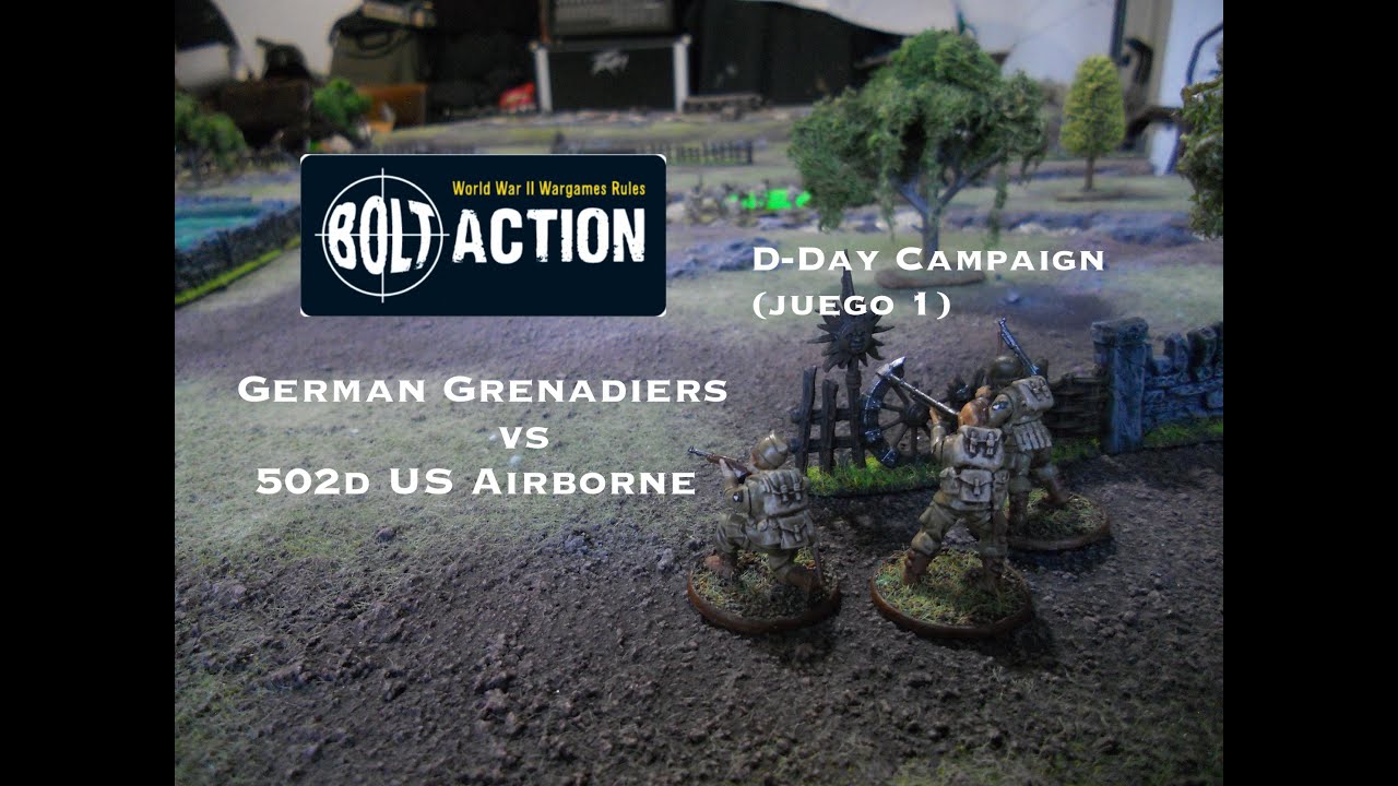 Bolt Action - D-DAY Campaign (Orne Bridges - juego 1)