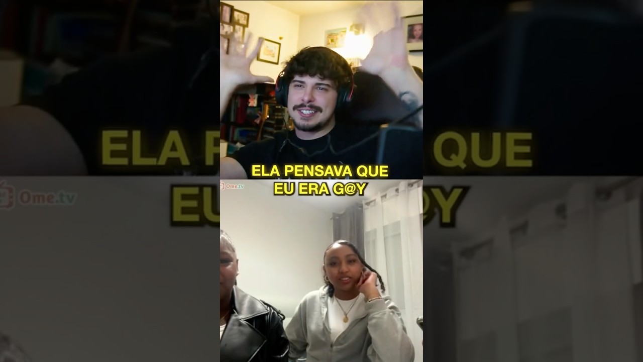 ELA PENSAVA QUE EU ERA GAY 🏳️‍🌈