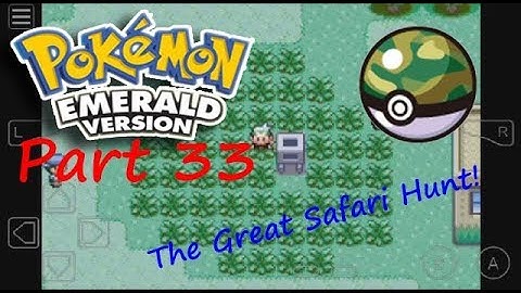 Pokemon Emerald Walkthrough Part 33: Into the Safari Zone