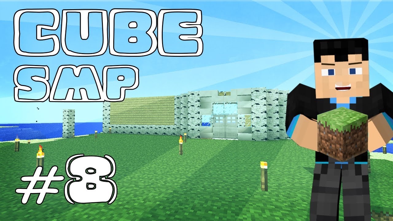 Vas Plays Minecraft - Cube SMP - Ep 8 - Modern House!
