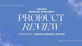 UW00302-Fundementals of Entrepreneurial acculturation/ Product Review/ Section 8