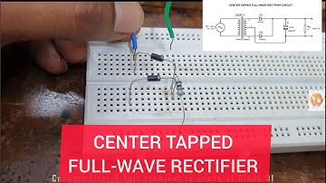 Center Tapped Full Wave Rectifier | Experiment | BTECH | Diploma| Electronics