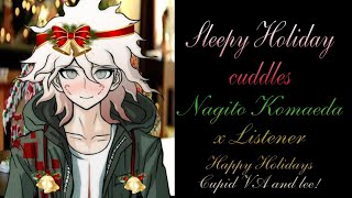 Sleepy Holiday cuddles (Nagito Komaeda x Listener)