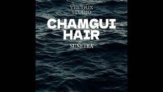Sunetra - Chamgui Hair