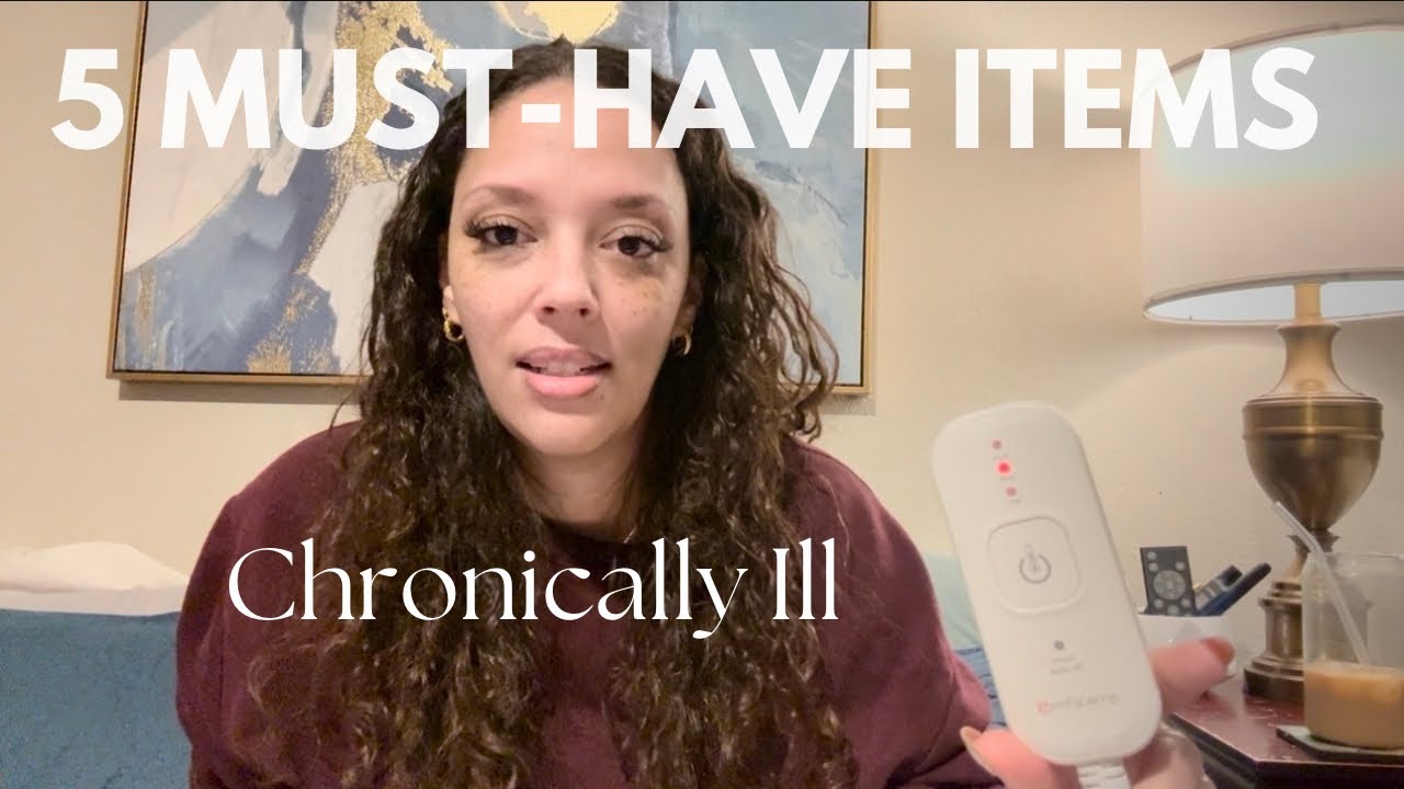 Essential Items That Help With Chronic Illness// Realistic Goal Setting// Living w Chronic Illness