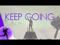 Keep Going - A No Man&#39;s Sky Cinematic