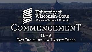Spring 2023 Commencement | Graduate School | UW-Stout