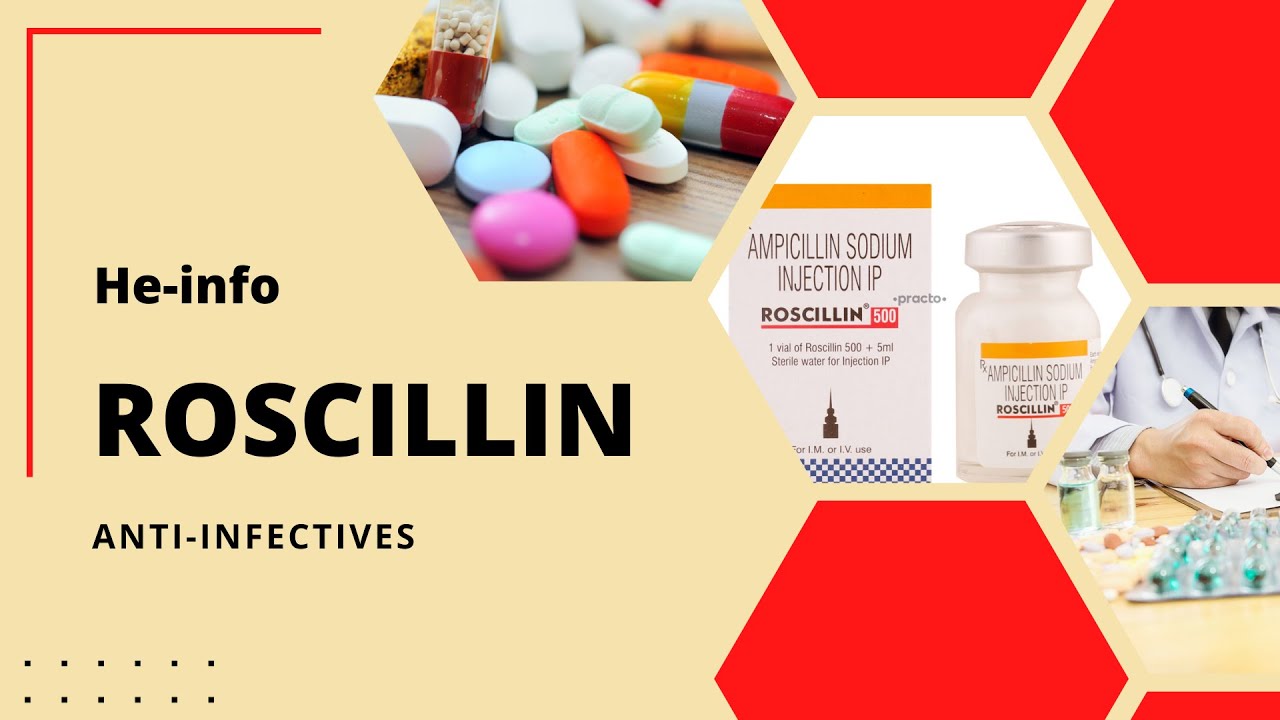 #Roscillin | Uses, composition, side effects and product| Ampicillin