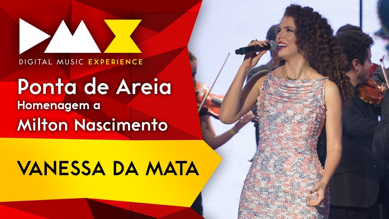 Vanessa da Mata - Ponta de Areia (Milton Nascimento) [Ao vivo na DMX]