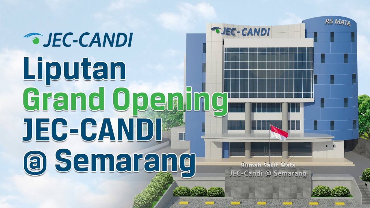 Liputan Grand Opening JEC-CANDI @ Semarang