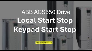 ABB ACS550 drive local start stop parameter & programming