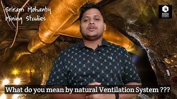 Natural Ventilation System in Underground Mining