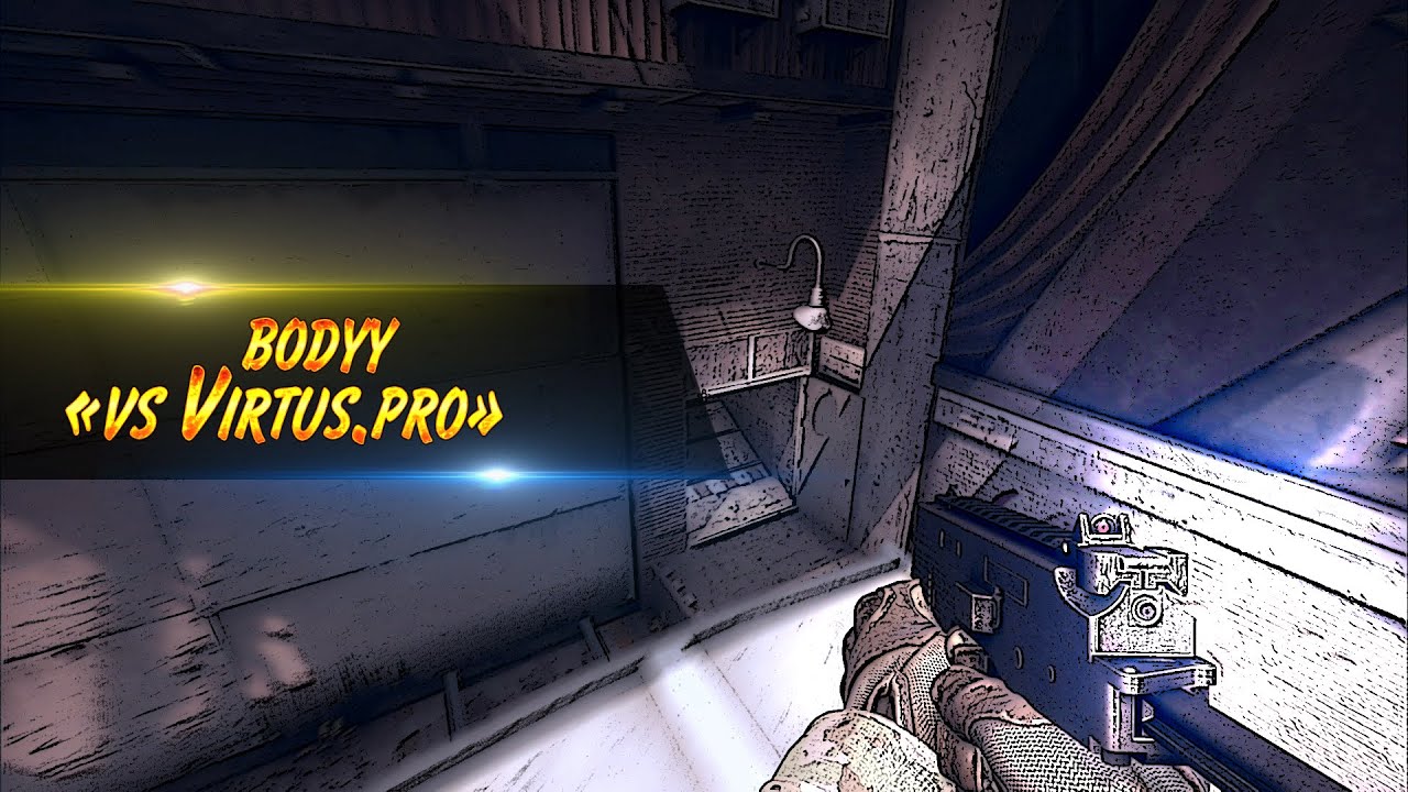CS GO Bodyy Vs Virtus pro FAST ACE YouTube