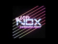 Neon Nox - The Last Man on Earth