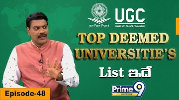 How to know Top Deemed Universities for a better Future? | Dr.Satish | Prime9 Education