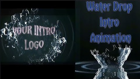 Water Drop Intro Animation Tutorial in Kinemaster: Tagalog Version | Mia