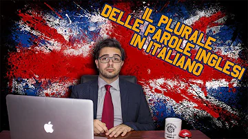 Quando in italiano si usano parole di altre lingue come viene costruito il plurale?