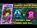 NEW HANZO GOLD LANE META!! (petrify one hit combo ) NEW BEST BUILD 2025!