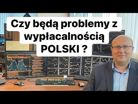 Czy Będą Problemy z Wypłacalnością Polski ?