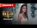 Naagin Drama Serial | Season 5 | EPISODE 48 | Best Drama 2026