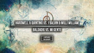 Baldadig vs. Mi Gente (Quintino Tomorrowland Mashup)