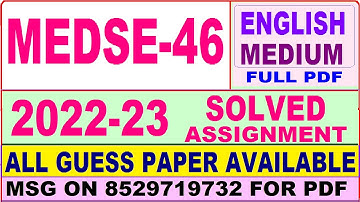medse 46 solved assignment 2022-23 / medse 46 solved assignment in English / ignou ma economics