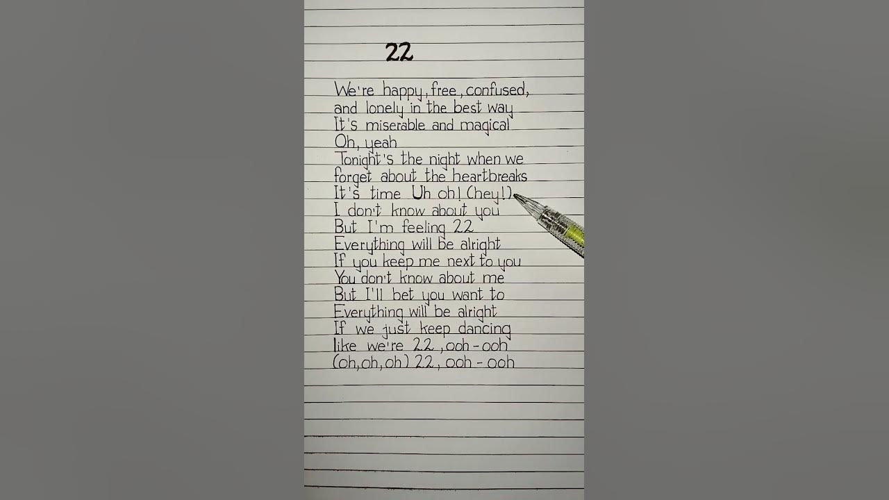 taylor swift 22 lyrics #taylorswift #lyrics
