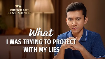 Christian Testimony Video | "What I Was Trying to Protect With My Lies"