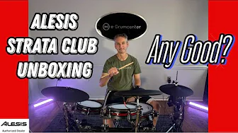 Alesis Strata Club Unboxing and First Impressions